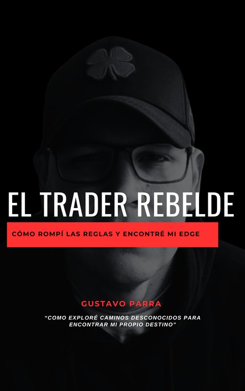 Portada de El Trader Rebelde, de Gustavo Parra